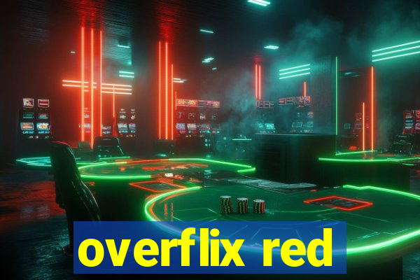 overflix red